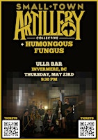 Imagen principal de Small Town Artillery and Humongous Fungus