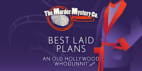 Best Laid Plans: Murder Mystery Dinner Theater Show in Cincinnati