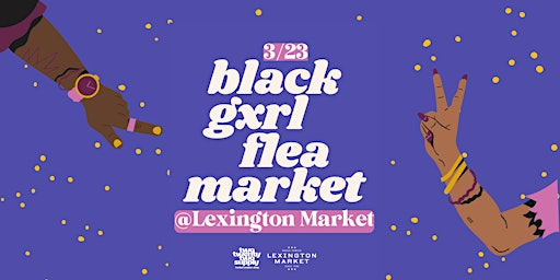 Black Gxrl Flea Market primary image