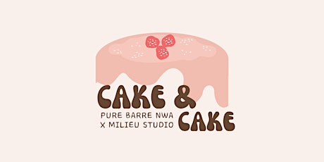 Cake & Cake at Milieu Studio