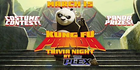 Kung Fu Panda Trivia Night at the Plex! primary image