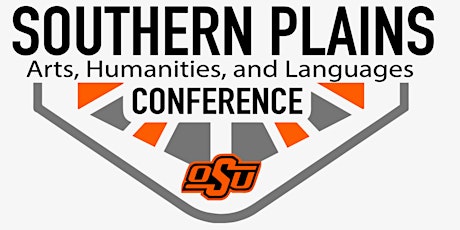 Southern Plains Arts, Humanities, and Languages Conference