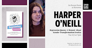 Harper O'Neill presents 'Repression Queen' primary image