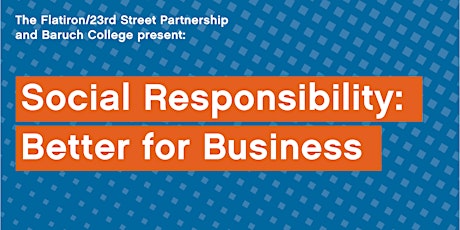 Social Responsibility: Better for Business primary image
