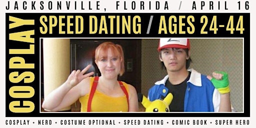 Primaire afbeelding van Jacksonville Cosplay Speed Dating Age 24-44 for Comic-Con Loving Singles