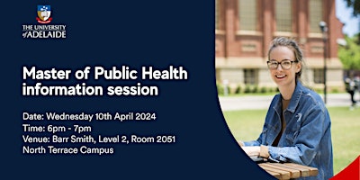 University of Adelaide -Master of Public Health information session primary image