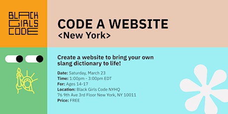 Primaire afbeelding van Black Girls Code New York: CODE a Website! (ages: 14-17)