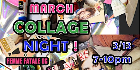 MARCH COLLAGE NIGHT primary image