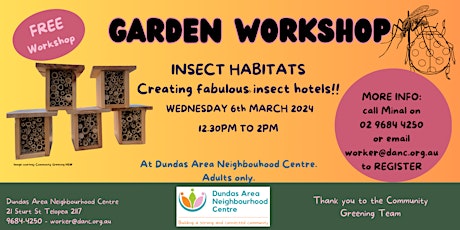 GARDEN WORKSHOP- Habitat Building