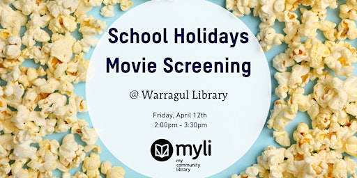 Hauptbild für School Holidays Movie @ Warragul Library