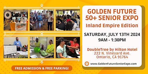 Golden Future 50+ Senior Expo - Inland Empire Edition  primärbild