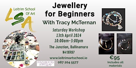 (B) Jewellery for Beginners Workshop, Sat 13th April 2024, 10am-3pm