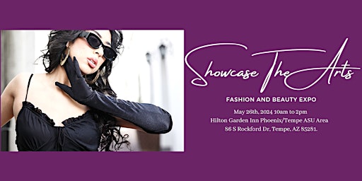 Showcase The Arts Fashion And Beauty Expo primary image