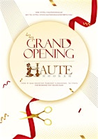 Primaire afbeelding van Haute Hookah Grand Opening! Influencer & Star Studded Red Carpet Affair!
