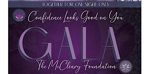 Imagem principal do evento Confidence Looks Good on You and the McCleary Foundation- Gala