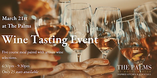 The Palms Restaurant & Lounge Wine Tasting Event primary image