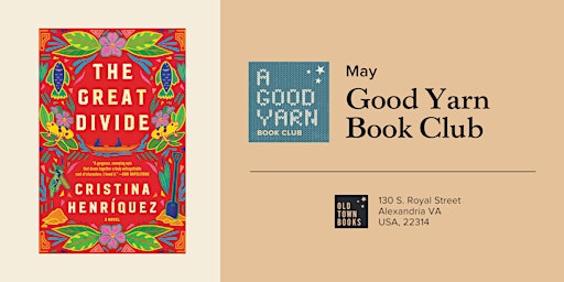 Image principale de May Good Yarn Book Club: The Great Divide by Christina Henriquez