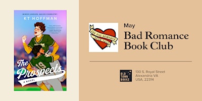 Primaire afbeelding van May Bad Romance Book Club: The Prospects by KT Hoffman