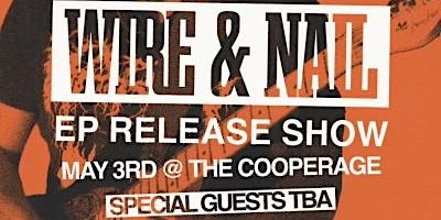 Primaire afbeelding van Wire & Nail Record Release with Modern Joey and Bomber and Red