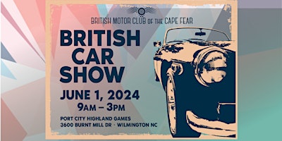 Imagem principal do evento British Motor Club of the Cape Fear 2024 Car Show
