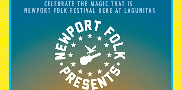 Live at Lagunitas: Newport Folk Presents ® "Folkin' Friends" with Lucius, Son Little, Miya Folick & More!