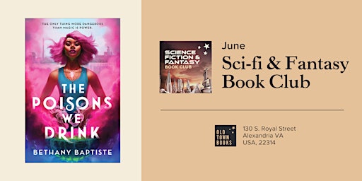 June Sci-Fi/Fantasy Book Club: The Poisons We Drink by Bethany Baptiste  primärbild