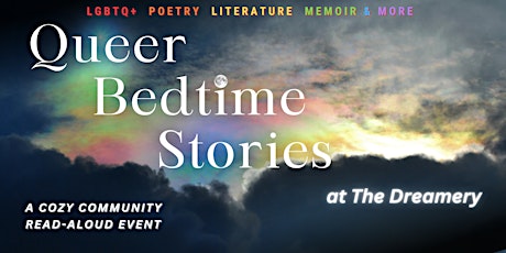 Queer Bedtime Stories @ The Dreamery