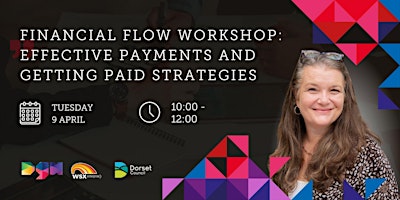 Hauptbild für Financial Flow Workshop: Effective Payments and Getting Paid Strategies