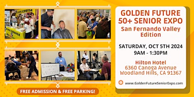 Imagem principal do evento Golden Future 50+ Senior Expo - San Fernando Valley Edition