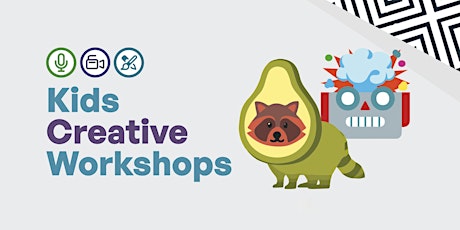Easter Holiday Kids Creative Workshops - Monday 15th - Wednesday 17th April
