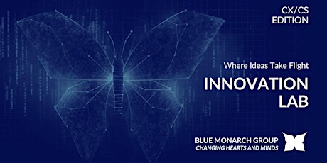 Innovation  Lab: CX/CS Edition