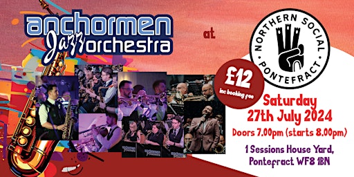 Imagem principal do evento Anchormen Jazz Orchestra - Live at The Northern Social