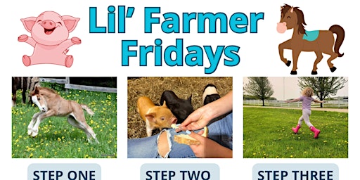Imagem principal do evento Lil’ Farmer Fridays!