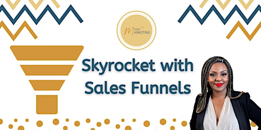 Hauptbild für Skyrocket w/  Funnels: Intro to Advertising, Sales Pages, & Email Marketing