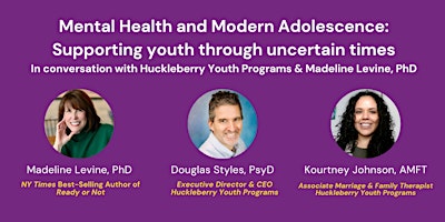 Hauptbild für Mental Health & Adolescence: Supporting Youth Through Uncertain Times