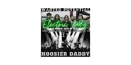 Wasted Potential/Hoosier Daddy Concert primary image