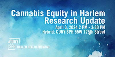 Image principale de Cannabis Equity in Harlem Research Update