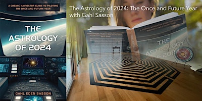 Imagem principal de The Astrology of 2024: The Once and Future Year with Gahl Sasson