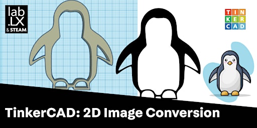 Primaire afbeelding van TinkerCAD: 2D Image Conversion  - Cabramatta