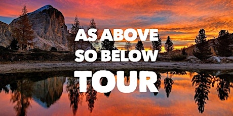 As Above, So Below Tour