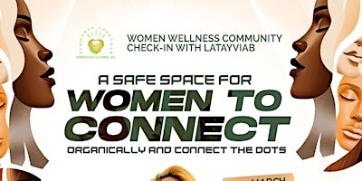 Primaire afbeelding van women wellness community check-in connect organically and connect the dots