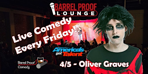 Primaire afbeelding van Friday Night Comedy!  - Oliver Graves - From AGT - Downtown Santa Rosa