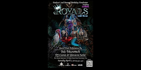 Royals - Under the Sea - Andreas 2nd Annual Birthday Fundraiser