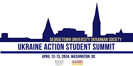 Ukraine Action Student Summit (Spring 2024) primary image