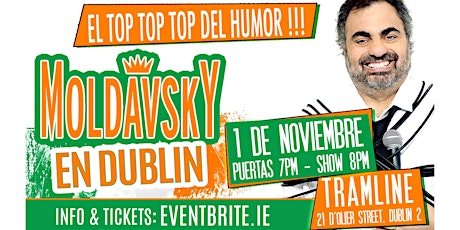 Moldavsky in Dublin. Top 1 Argentinian Comedian primary image