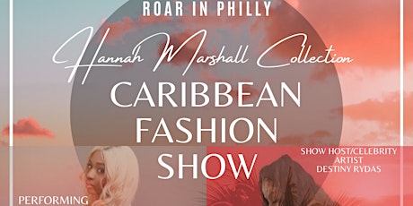 Hannah Marshall Collection Caribbean Fashion Show