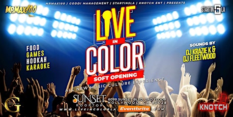 "LIVE IN COLOR" An All  New Music Culture Experience!