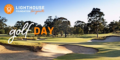 Lighthouse Foundation Metropolitan Golf Day primary image