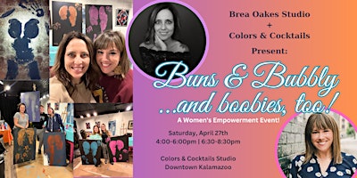 Immagine principale di Buns & Bubbly...and Boobies too!: A Women's Empowerment Event! 