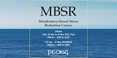Primaire afbeelding van Mindfulness-Based Stress Reduction MBSR - 26 Mar